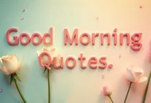 Good Morning Quotes